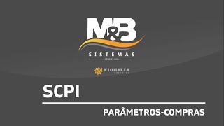 SCPI  ParÃ¢metros do MÃ³dulo Compras A  Gerais [upl. by Enyak]