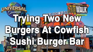 Trying New Burgers At Cowfish Sushi Burger Bar [upl. by Kirch]