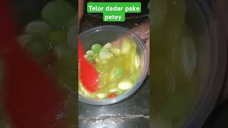 Telor dadar pake petey telordadar [upl. by Yentiw]