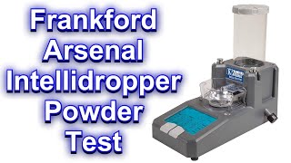 Frankford Arsenal Intellidropper  Testing Different Powders [upl. by Camala]