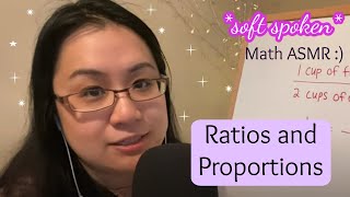 soft spoken relaxing Math ASMR  Chatting about Ratios Rates Proportions [upl. by Jemmy]