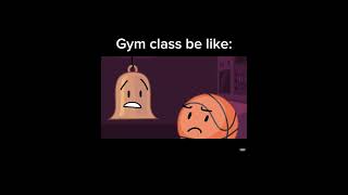 Gym class be like [upl. by Assennav445]