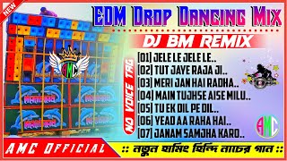 Dj Bm Remix New EDM DANCE Song 🥀🥀Hindi Best Edm Dancing Dhamaka Humming Mix 2024 Dj Bm Music Center [upl. by Eisinger]