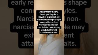 Attachment Theory And Narcissism [upl. by Anaehr119]