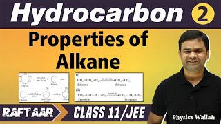 Hydrocarbon 02  Properties of Alkane  Class 11JEE  RAFTAAR [upl. by Yuk]