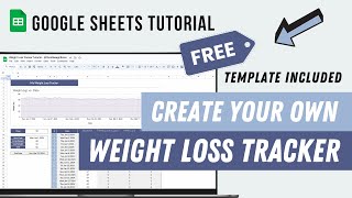 Weight Loss Tracker Template  FREE Spreadsheet  Google Sheets Tutorial [upl. by Helali]