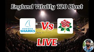 Sussex vs Lancashire  2nd Quarter Final  Vitality Blast 2024 [upl. by Menides]