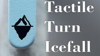 Tactile Turn Icefall [upl. by Ellenad]