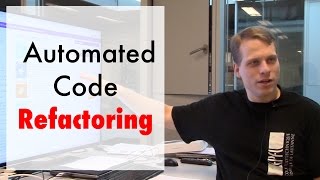 Automated Code Refactoring ft Mikaël Mayer [upl. by Grannias]