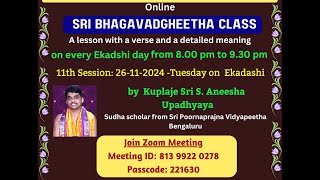 PART 11  BHAGAVAD GEETHA ADHYAYANA on every Ekadashi [upl. by Aitel]