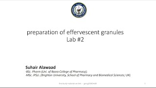 Lab 2  Preparation of effervescent granules Dr Suhair Alawaad  Industrial pharmacy ll 20242025 [upl. by Kleper100]