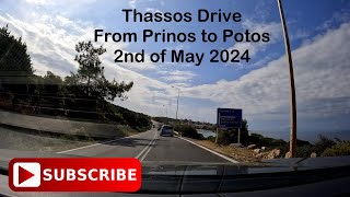 Thassos Drive from Prinos to Potos on 2nd of May 2024  Thassos  Greece City Drive Seaside View [upl. by Sarita74]