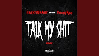 Talk My Shit Remix [upl. by Hairam]