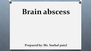 BRAIN ABSCESS [upl. by Barraza]