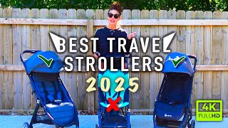 BEST TRAVEL STROLLERS 2025 [upl. by Decker]