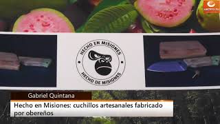 Hecho en Misiones Cuchillos artesanales fabricado por obereños [upl. by Clyve]