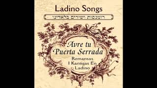 Durme durme mi alma  Ladino Romansas Songs Jewish Music [upl. by Shulem]