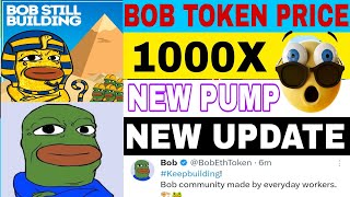 BOB token New Update Today 🔥  BOB token Price Pridiction 2024  BOB Token Latest News Updates 1000x [upl. by Sterner]