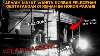 CAMPING HOROR ARWAH M4YAT WANITA KORBAN PEL3CEH4N GENTAYANGAN DI RUMAH KOSONG INI HORROR PARAH AMPUN [upl. by Enelime]