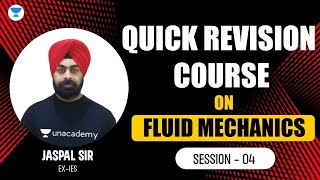 S04  Quick Revision Course  Fluid Mechanics  Jaspal Sir ExIES civilengineering gate2023 [upl. by Crist]