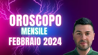 OROSCOPO mensile FEBBRAIO 2024 [upl. by Formenti]