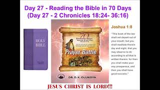 Day 27 Reading the Bible in 70 Days 70 Seventy Days Prayer and Fasting Programme 2024 Edition [upl. by Corotto]