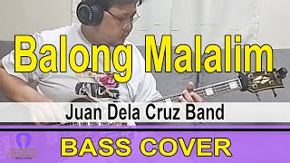 Balong Malalim  Juan Dela Cruz BASS COVER bass pinoyrock opmband [upl. by Hsetim]