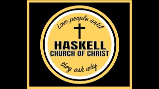 Haskell Church of Christ [upl. by Steiner951]