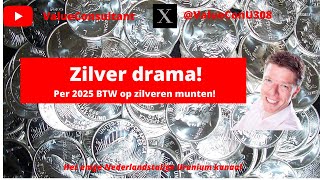 Zilver drama Per 2025 21 BTW op nieuwe zilveren munten [upl. by Kimble]