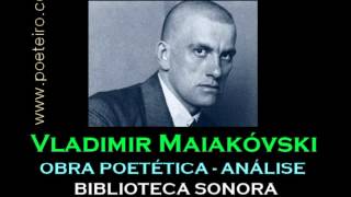 ÁUDIOAULA A obra de Vladimir Maiakóvski [upl. by Ivon46]