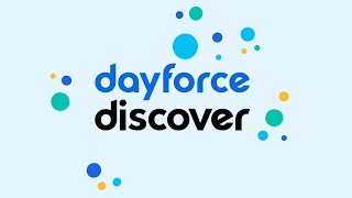 Introducing Dayforce Discover [upl. by Gnouhp717]