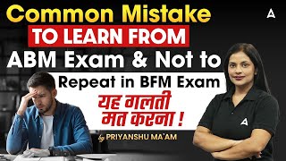 🚫 Common Mistakes in ABM Exam amp How to Avoid Them in BFM  CAIIB NovDec 2024 [upl. by Reeta]