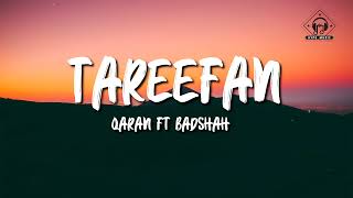 QARAN ft Badshah  Tareefan Lyrics Veere Di Wedding [upl. by Sirraf46]