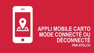 Application Mobile Cartographique mode connecté ou déconnecté par ATOL CampD [upl. by Acired]