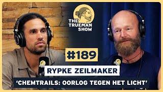 The Trueman Show 189 Rypke Zeilmaker Chemtrails oorlog tegen het licht [upl. by Omrellig]