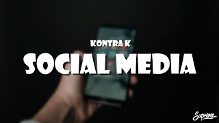 Social Media  Kontra K Lyrics [upl. by Bergen]