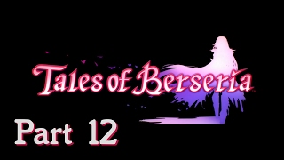 Tales of Berseria  Story Walkthrough Part 12 Kamoana [upl. by Bradford907]