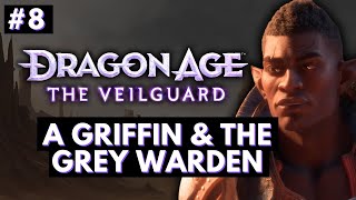 Dragon Age The Veilguard Part 8 No Commentary A Grey Warden and The Griffin [upl. by Airetnahs476]