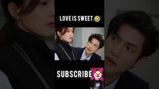 Love is sweet 🤣🤣shorts viralshort youtubeshorts kdrama cdrama shorts [upl. by Razatlab]