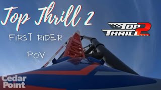 First Ride POV on Top Thrill 2  Cedar Point Updates [upl. by Laertnom]