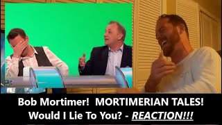 Americans React  MORTIMERIAN TALES  Bob Mortimer On Would I Lie To You Part 1  WILTY  Reaction [upl. by Kosel199]