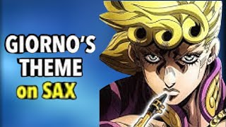 Giornos Theme on Saxophone [upl. by Christopher141]