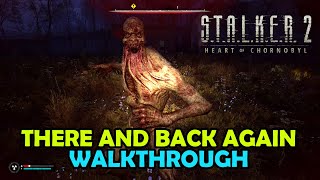 There and Back again Walkthrough  Stalker 2  Prologue full walkthrough [upl. by Melisandra581]