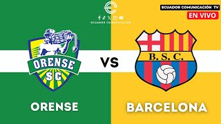 ORENSE VS BARCELONA  EN VIVO LIGA PRO SEGUNDA ETAPA  FORMATO RADIO [upl. by Assiralc]