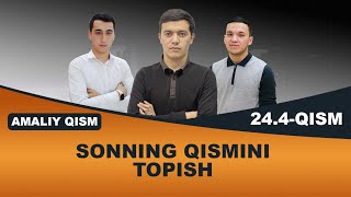 244 Sonning qismini topish Amaliy qism [upl. by Nich]