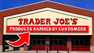 Top 10 Trader Joes Products RANKED By Customers [upl. by Atsed517]