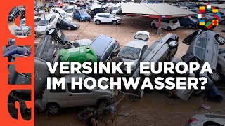 Wie stellt sich Europa auf Hochwasser ein  ARTE Europa  Die Woche [upl. by Charis]