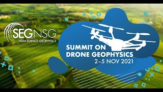 2021 Summit on Drone Geophysics  Day 2 [upl. by Htomit66]