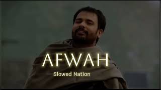 Afwah slowed full song amrinder gillamrindergill [upl. by Anaitsirc309]