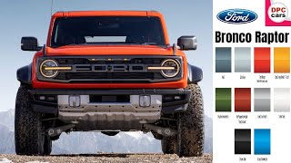 2022 Ford Bronco Raptor Exterior Design and Colors Explained [upl. by Dicks]